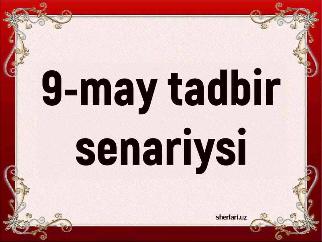 9-may xotira tadbir senariysi