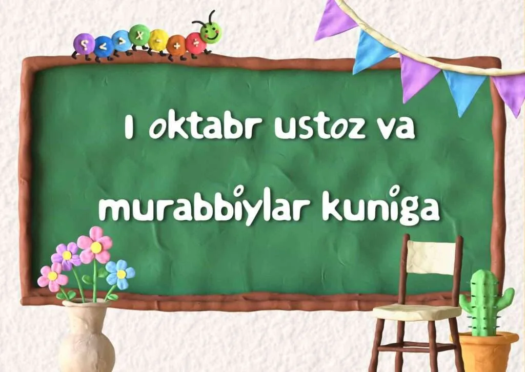 1 oktabr ustoz va murabbiylar kuniga