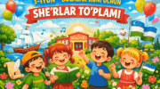 1-IYUN BOLALAR KUNI UCHUN SHERLAR TO‘PLAMI